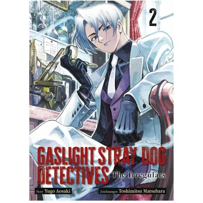 Panini Gaslight Stray Dog Detectives 02, Fiction de Claudia Peter, Yugo Aosaki, Toshimitsu Matsubara - Publicité Panini Gaslight Stray Dog Detectives 02, Fiction de Claudia Peter, Yugo Aosaki, Toshimitsu Matsubara - Publicité