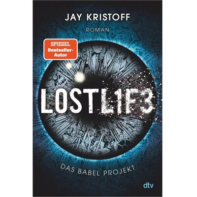 DTV Das Babel Projekt – Lostlife, Fiction de Jay Kristoff, Gerald Jung - Publicité DTV Das Babel Projekt – Lostlife, Fiction de Jay Kristoff, Gerald Jung - Publicité