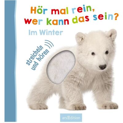 Ars Edition, Livres pour bébé, Qui cela peut-il être? En hiver (Allemand) - Publicité Ars Edition, Livres pour bébé, Qui cela peut-il être? En hiver (Allemand) - Publicité