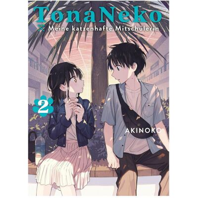 Panini TonaNeko - Meine katzenhafte Mitschülerin 02, Fiction de Akinoko, Dorothea Gielge - Publicité Panini TonaNeko - Meine katzenhafte Mitschülerin 02, Fiction de Akinoko, Dorothea Gielge - Publicité