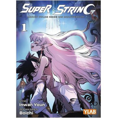 Panini Super String: Marco Polos Reise ins Multiversum 01 - Variant Edition, Fiction de Inwan Youn, Boichi, Germán Elizondo - Publicité Panini Super String: Marco Polos Reise ins Multiversum 01 - Variant Edition, Fiction de Inwan Youn, Boichi, Germán Elizondo - Publicité