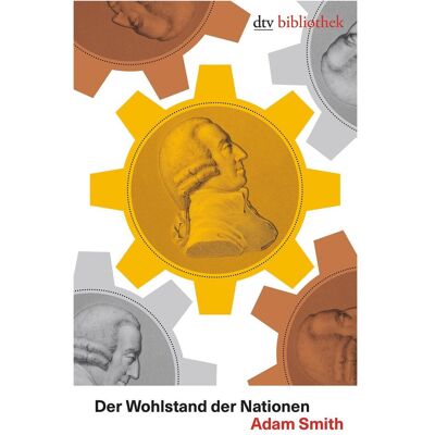DTV Der Wohlstand der Nationen, Livres spécialisés de Adam Smith, Horst Claus Recktenwald, Georg von Wallwitz - Publicité DTV Der Wohlstand der Nationen, Livres spécialisés de Adam Smith, Horst Claus Recktenwald, Georg von Wallwitz - Publicité