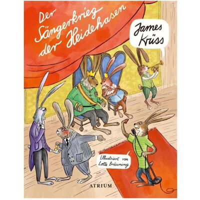 Atrium Der Sängerkrieg der Heidehasen, Livres audio de James Krüss, Lotte Bräuning - Publicité Atrium Der Sängerkrieg der Heidehasen, Livres audio de James Krüss, Lotte Bräuning - Publicité