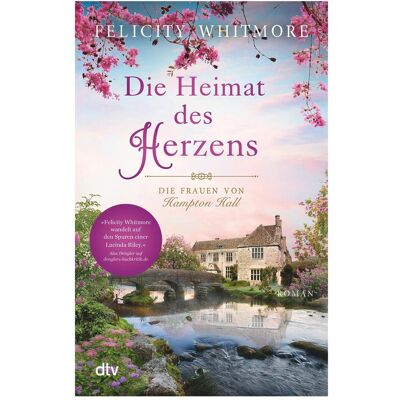 DTV Die Heimat des Herzens, Fiction de Felicity Whitmore - Publicité DTV Die Heimat des Herzens, Fiction de Felicity Whitmore - Publicité