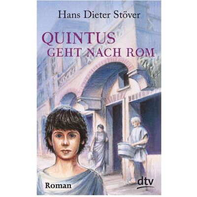 DTV Quintus geht nach Rom, Livre pour enfants de Hans Dieter Stöver - Publicité DTV Quintus geht nach Rom, Livre pour enfants de Hans Dieter Stöver - Publicité
