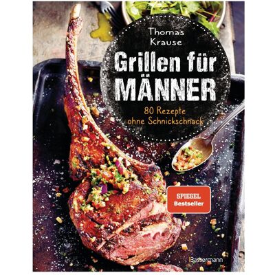 Bassermann Grillen für Männer - 80 Rezepte ohne Schnickschnack, Guide de Thomas Krause - Publicité Bassermann Grillen für Männer - 80 Rezepte ohne Schnickschnack, Guide de Thomas Krause - Publicité