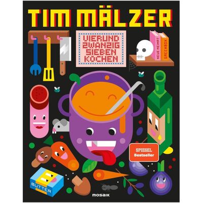 Mosaik Vierundzwanzigsieben kochen, Guide de Tim Maltster - Publicité Mosaik Vierundzwanzigsieben kochen, Guide de Tim Maltster - Publicité