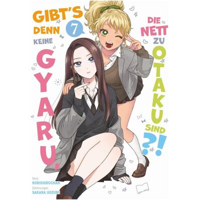Panini Gibt's denn keine Gyaru, die nett zu Otaku sind?! 07, Fiction de Norishirochan, Sakana Uozumi, Benjamin Rusch - Publicité Panini Gibt's denn keine Gyaru, die nett zu Otaku sind?! 07, Fiction de Norishirochan, Sakana Uozumi, Benjamin Rusch - Publicité