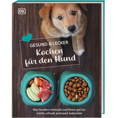 Dorling Kindersley Gesund & lecker: Kochen für den Hund, Guide de Christine Paxmann - Publicité Dorling Kindersley Gesund & lecker: Kochen für den Hund, Guide de Christine Paxmann - Publicité