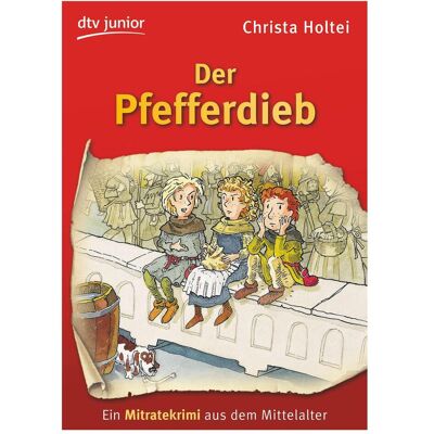 DTV Der Pfefferdieb, Livre pour enfants de Christa Holtei - Publicité DTV Der Pfefferdieb, Livre pour enfants de Christa Holtei - Publicité