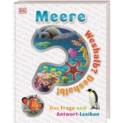 Dorling Kindersley Weshalb? Deshalb! Meere, Livre pour enfants de Frauke Bahle, DK Verlag - Enfants - Publicité Dorling Kindersley Weshalb? Deshalb! Meere, Livre pour enfants de Frauke Bahle, DK Verlag - Enfants - Publicité