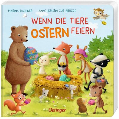 Oetinger Wenn die Tiere Ostern feiern, Livre pour enfants de Anne-Kristin de Bruges - Publicité Oetinger Wenn die Tiere Ostern feiern, Livre pour enfants de Anne-Kristin de Bruges - Publicité