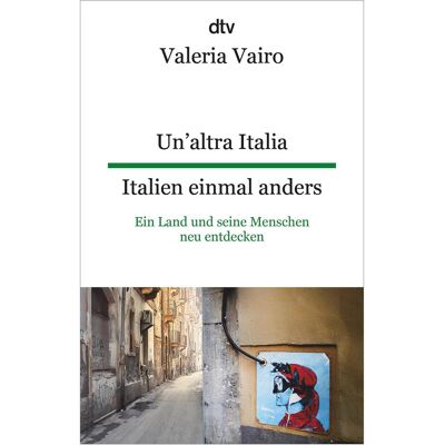 DTV Un'altra Italia Italien einmal anders, Fiction de Valeria Vairo - Publicité DTV Un'altra Italia Italien einmal anders, Fiction de Valeria Vairo - Publicité