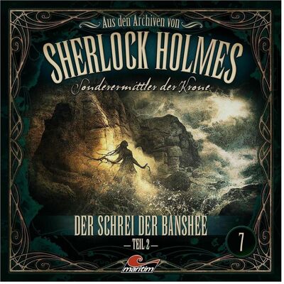 Phonag Les Archives 07 : Le Cri de la Banshee Partie 2, Livres audio de Sherlock Holmes - Enquêteur spécial de la Couronne - Publicité Phonag Les Archives 07 : Le Cri de la Banshee Partie 2, Livres audio de Sherlock Holmes - Enquêteur spécial de la Couronne - Publicité