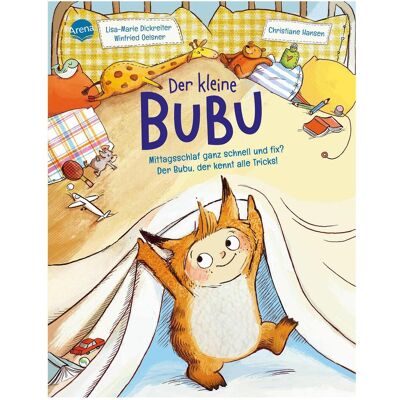 Arena, Livres pour bébé, Dickreiter:Der kleine Bubu. Mittagsschl (Allemand) - Publicité Arena, Livres pour bébé, Dickreiter:Der kleine Bubu. Mittagsschl (Allemand) - Publicité