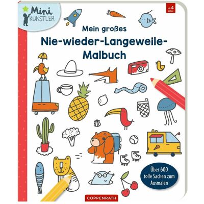 Coppenrath Mein grosses Nie-wieder-Langeweile-Malbuch - Publicité Coppenrath Mein grosses Nie-wieder-Langeweile-Malbuch - Publicité