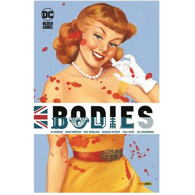 Panini Bodies, Fiction de Meghan Hetrick, Tula Lotay, Dean Ormston, Si Spencer, Phil Winslade, Frank Rehfeld - Publicité Panini Bodies, Fiction de Meghan Hetrick, Tula Lotay, Dean Ormston, Si Spencer, Phil Winslade, Frank Rehfeld - Publicité