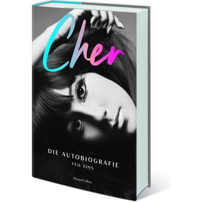 HarperCollins CHER. Die Autobiografie, Teil eins, Fiction de Cher - Publicité HarperCollins CHER. Die Autobiografie, Teil eins, Fiction de Cher - Publicité