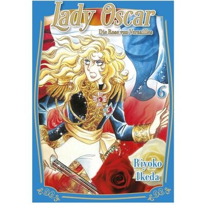Panini Lady Oscar: Die Rose von Versailles 06, Fiction de Riyoko Ikeda - Publicité Panini Lady Oscar: Die Rose von Versailles 06, Fiction de Riyoko Ikeda - Publicité