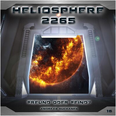 All Heliosphere 2265 Épisode 16 - Amis ou ennemis, Livres audio de Andreas Suchanek - Publicité All Heliosphere 2265 Épisode 16 - Amis ou ennemis, Livres audio de Andreas Suchanek - Publicité