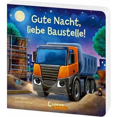 Loewe Livres pour bébé, Gute Nacht, liebe Baustelle! (Allemand) - Publicité Loewe Livres pour bébé, Gute Nacht, liebe Baustelle! (Allemand) - Publicité