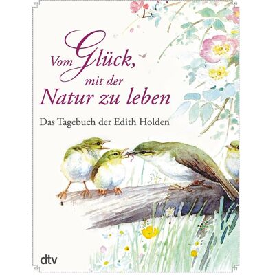 DTV Vom Glück, mit der Natur zu leben, Fiction de Edith Holden - Publicité DTV Vom Glück, mit der Natur zu leben, Fiction de Edith Holden - Publicité