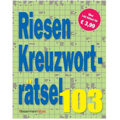 Bassermann Riesen-Kreuzworträtsel 103 (5 Exemplare à 3,99 €) (Allemand) - Publicité Bassermann Riesen-Kreuzworträtsel 103 (5 Exemplare à 3,99 €) (Allemand) - Publicité