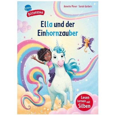 Arena Lesen lernen mit Silben – Ella und der Einhornzauber, Livre pour enfants de Annette Moser, Sarah Garbers - Publicité Arena Lesen lernen mit Silben – Ella und der Einhornzauber, Livre pour enfants de Annette Moser, Sarah Garbers - Publicité