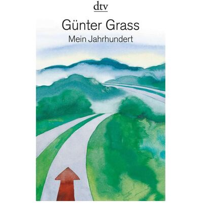 DTV Mein Jahrhundert, Fiction de Günter Grass - Publicité DTV Mein Jahrhundert, Fiction de Günter Grass - Publicité