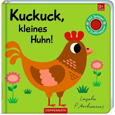 Coppenrath, Livres pour bébé, Mein Filz-Fühlbuch: Kuckuck, kleines Huhn! (Allemand) - Publicité Coppenrath, Livres pour bébé, Mein Filz-Fühlbuch: Kuckuck, kleines Huhn! (Allemand) - Publicité