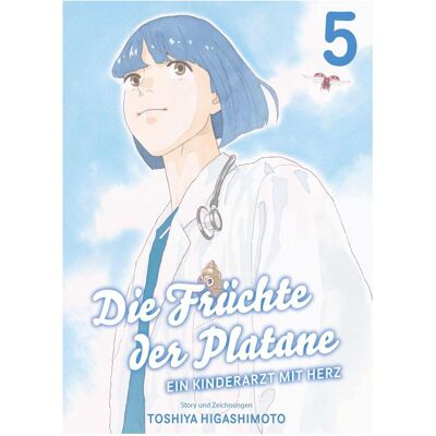 Panini Die Früchte der Platane - Ein Kinderarzt mit Herz 05, Fiction de Toshiya Higashimoto, Alexandra Klepper - Publicité Panini Die Früchte der Platane - Ein Kinderarzt mit Herz 05, Fiction de Toshiya Higashimoto, Alexandra Klepper - Publicité