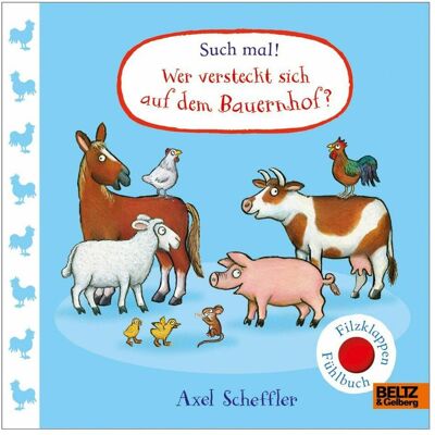 Beltz & Gelberg Such mal! Wer versteckt sich auf dem Bauernhof?, Livre pour enfants de Axel Scheffler, Maren Illinger - Publicité Beltz & Gelberg Such mal! Wer versteckt sich auf dem Bauernhof?, Livre pour enfants de Axel Scheffler, Maren Illinger - Publicité