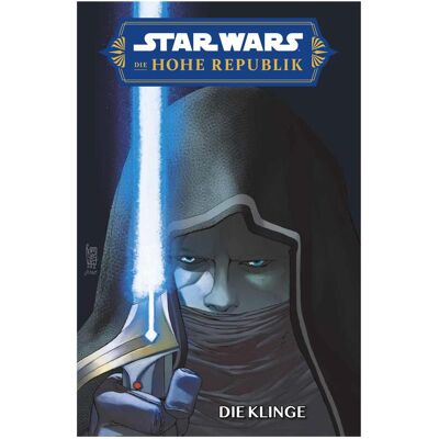 Panini Star Wars Comics: Die Hohe Republik - Die Klinge, Fiction de Charles Soule, Jethro Morales, Matthias Wieland, Marco Castiello - Publicité Panini Star Wars Comics: Die Hohe Republik - Die Klinge, Fiction de Charles Soule, Jethro Morales, Matthias Wieland, Marco Castiello - Publicité