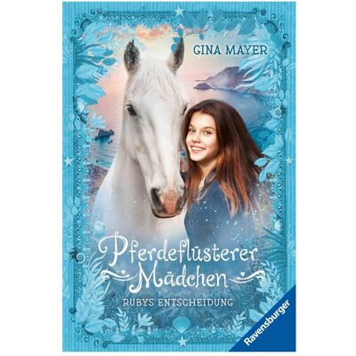 Ravensburger Pferdeflüsterer-Mädchen, Band 1 - Rubys Entscheidung, Livre pour enfants de Gina Mayer - Publicité Ravensburger Pferdeflüsterer-Mädchen, Band 1 - Rubys Entscheidung, Livre pour enfants de Gina Mayer - Publicité