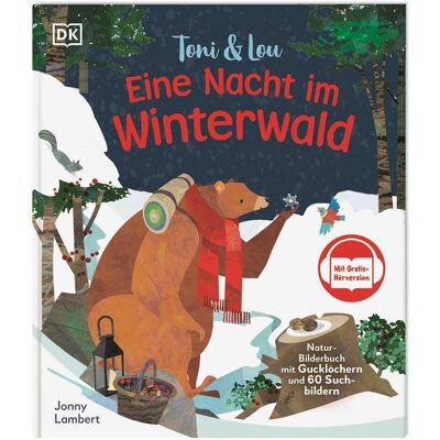 Dorling Kindersley Toni & Lou. Eine Nacht im Winterwald, Livre pour enfants de Jonny Lambert - Publicité Dorling Kindersley Toni & Lou. Eine Nacht im Winterwald, Livre pour enfants de Jonny Lambert - Publicité