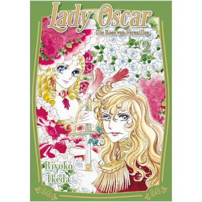 Panini Lady Oscar: Die Rose von Versailles 02, Fiction de Riyoko Ikeda, Katrin Stamm - Publicité Panini Lady Oscar: Die Rose von Versailles 02, Fiction de Riyoko Ikeda, Katrin Stamm - Publicité