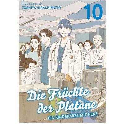 Panini Die Früchte der Platane - Ein Kinderarzt mit Herz 10, Livre pour enfants de Toshiya Higashimoto, Dorothea Klepper - Publicité Panini Die Früchte der Platane - Ein Kinderarzt mit Herz 10, Livre pour enfants de Toshiya Higashimoto, Dorothea Klepper - Publicité