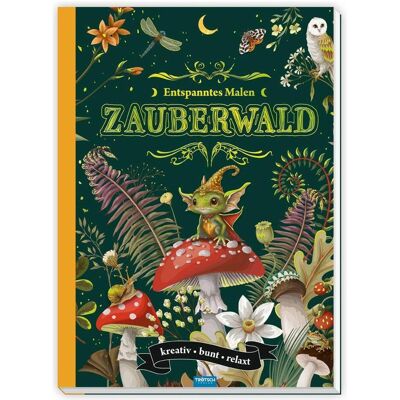 Trötsch Malbuch Entspanntes: Malen Zauberwald - Publicité Trötsch Malbuch Entspanntes: Malen Zauberwald - Publicité