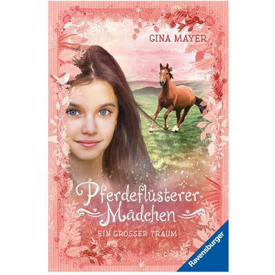 Ravensburger Pferdeflüsterer-Mädchen, Band 2 - Ein grosser Traum, Livre pour enfants de Gina Mayer, Florentine Prechtel - Publicité Ravensburger Pferdeflüsterer-Mädchen, Band 2 - Ein grosser Traum, Livre pour enfants de Gina Mayer, Florentine Prechtel - Publicité