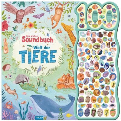 Trötsch, Livres pour bébé, Mein grosses Soundbuch - Welt der Tiere (Allemand) - Publicité Trötsch, Livres pour bébé, Mein grosses Soundbuch - Welt der Tiere (Allemand) - Publicité