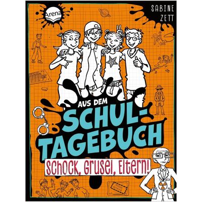 Arena Aus dem Schultagebuch – Schock, Grusel, Eltern! (4), Livres audio de Sabine Zett - Publicité Arena Aus dem Schultagebuch – Schock, Grusel, Eltern! (4), Livres audio de Sabine Zett - Publicité