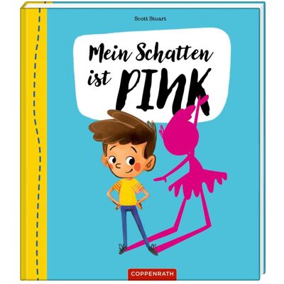 Coppenrath Mein Schatten ist pink, Livre pour enfants de Scott Stuart - Publicité Coppenrath Mein Schatten ist pink, Livre pour enfants de Scott Stuart - Publicité