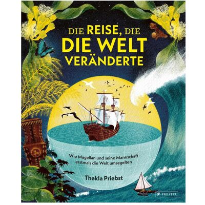 Prestel Die Reise, die die Welt veränderte, Livre pour enfants de Cornelius Hartz, Thekla Priebst - Publicité Prestel Die Reise, die die Welt veränderte, Livre pour enfants de Cornelius Hartz, Thekla Priebst - Publicité