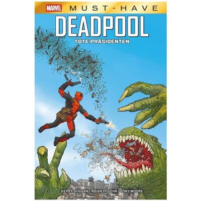 Panini Marvel Must-Have: Deadpool - Tote Präsidenten, Fiction de Gerry Duggan, Tony Moore - Publicité Panini Marvel Must-Have: Deadpool - Tote Präsidenten, Fiction de Gerry Duggan, Tony Moore - Publicité