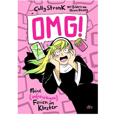 DTV OMG! – Meine (unfreiwilligen) Ferien im Kloster, Livre pour enfants de Olivia Vieweg, Cally Stronk - Publicité DTV OMG! – Meine (unfreiwilligen) Ferien im Kloster, Livre pour enfants de Olivia Vieweg, Cally Stronk - Publicité