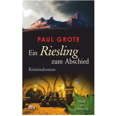 DTV Ein Riesling zum Abschied, Fiction de Paul Grote - Publicité DTV Ein Riesling zum Abschied, Fiction de Paul Grote - Publicité