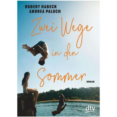 DTV Zwei Wege in den Sommer, Livre pour enfants de Robert Habeck, Andrea Paluch - Publicité DTV Zwei Wege in den Sommer, Livre pour enfants de Robert Habeck, Andrea Paluch - Publicité