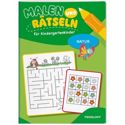 Tessloff Malen und Rätseln für Kindergartenkinder. Natur - Publicité Tessloff Malen und Rätseln für Kindergartenkinder. Natur - Publicité