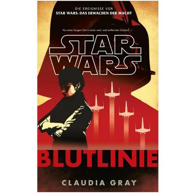 Panini Star Wars: Blutlinie (Neuausgabe), Fiction de Claudia Gray - Publicité Panini Star Wars: Blutlinie (Neuausgabe), Fiction de Claudia Gray - Publicité