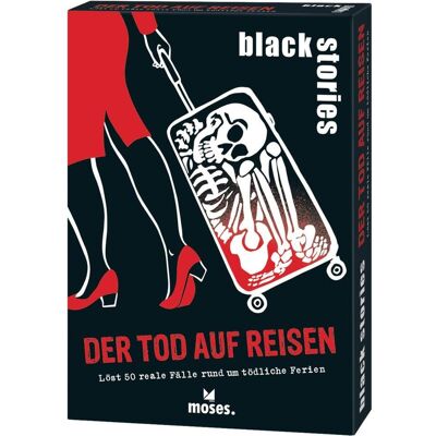 moses. Verlag GmbH Black Stories Der Tod Auf Reisen - Jeu - Publicité moses. Verlag GmbH Black Stories Der Tod Auf Reisen - Jeu - Publicité